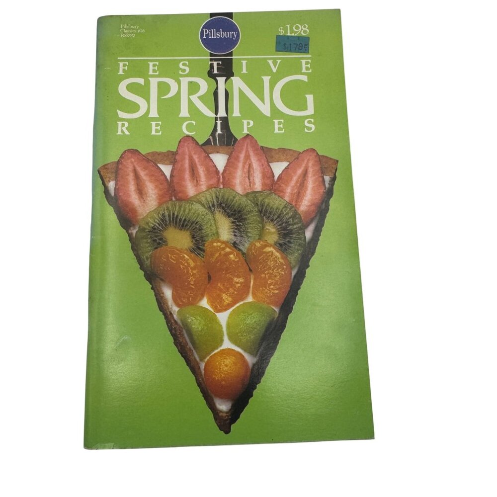 Pillsbury Festive Spring Recipes Cookbook 1982 Edition